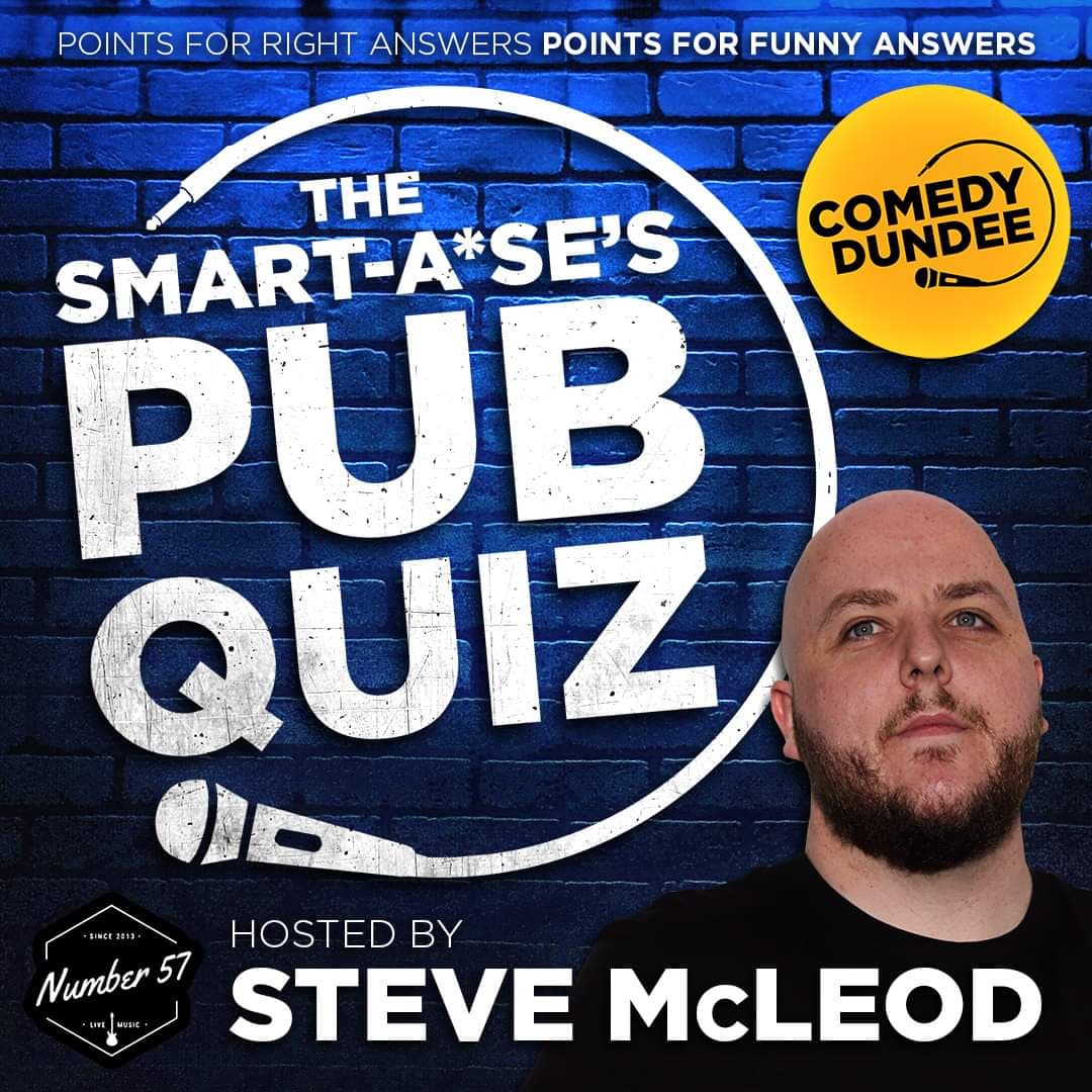 Comedy Dundee Smart A*ses Pub Quiz